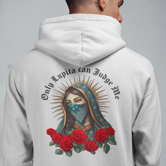 Only Lupita Can Judge Me - Hoodie